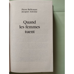 QUAND LES FEMMES TUENT