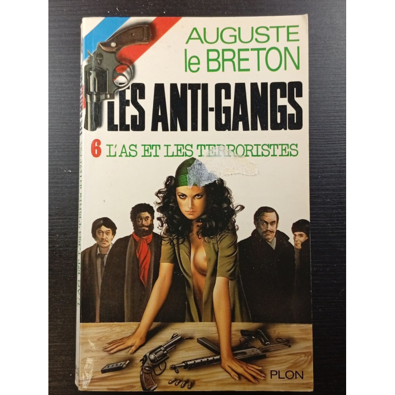 L'as et les terroristes - Les Anti-Gangs 6
