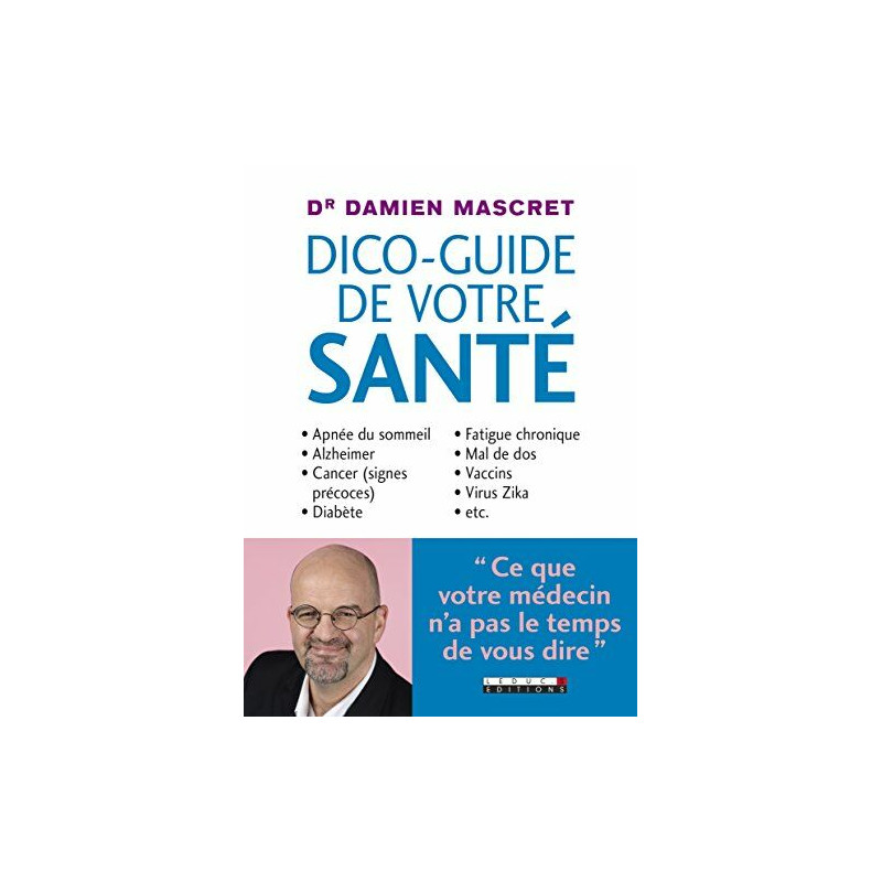 Dico-guide de votre santé
