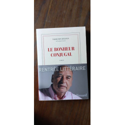 Le Bonheur Conjugal gallimard