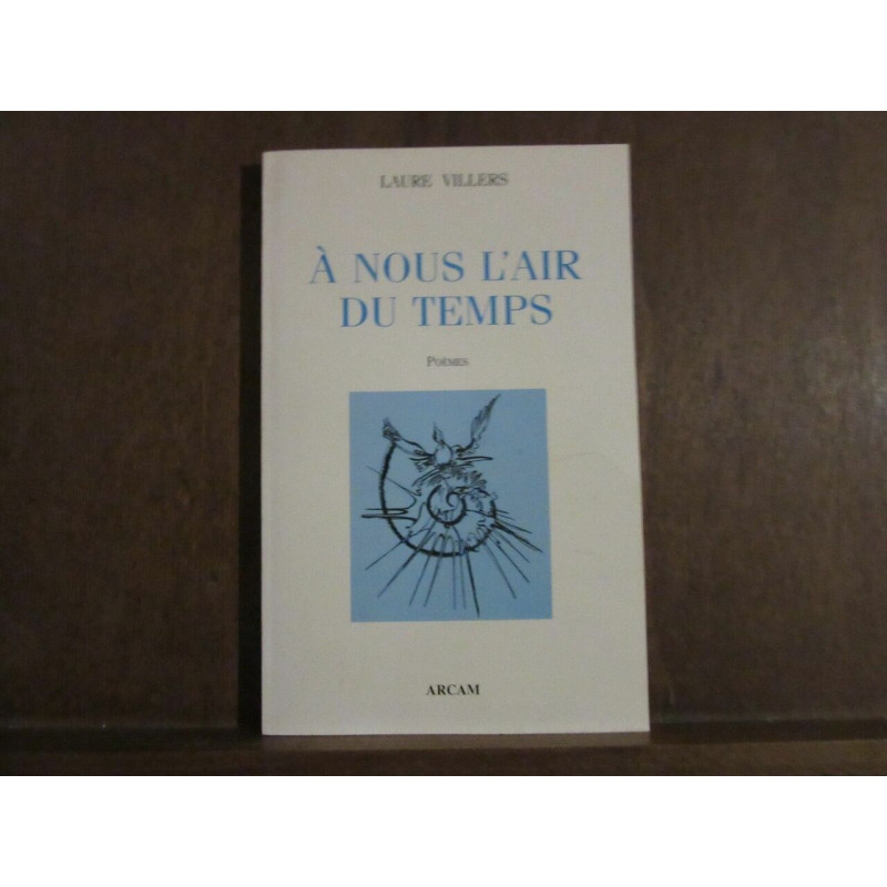 A nous l'air du temps