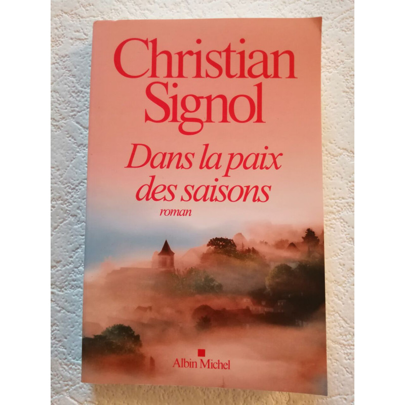 Dans la paix des saisons