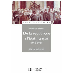 De la République à l'Etat français 1918-1944
