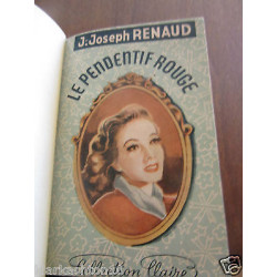 j joseph renaud le pendentif rouge Collection claire