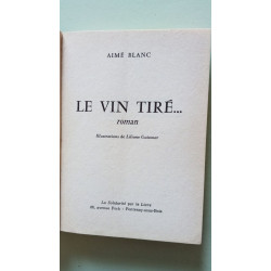 Le vin tiré