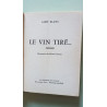 Le vin tiré