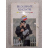 Eblouissante rencontre