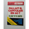 Fallait-il capituler en 40 ? historama nº 262