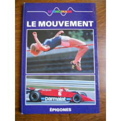 Antoine Curgy Ralph Hancock Le Mouvement locomotion et mécanique...