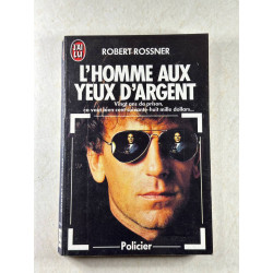L'homme aux yeux d'argent