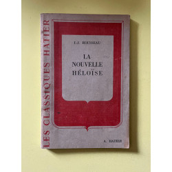 J.-J. Rousseau La nouvelle Héloïse A. Hatier - Les classiques Hatier