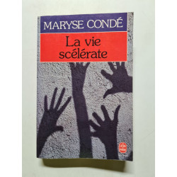 La vie scélérate