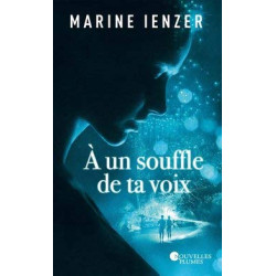 A un souffle de ta voix