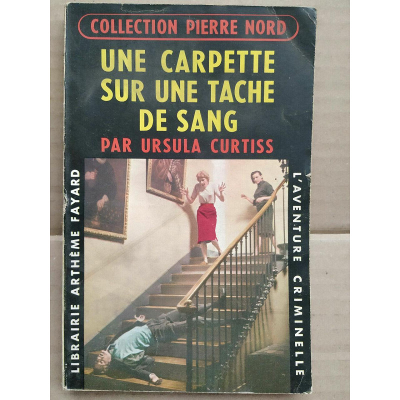 Une carpette sur Une tache de sang Collection Pierre Nord