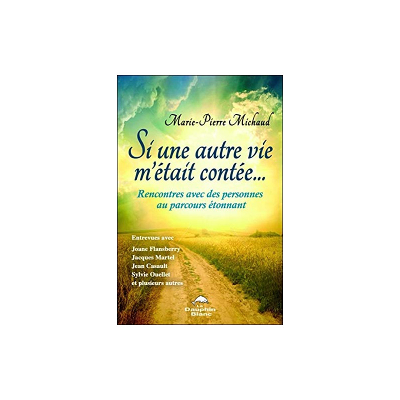 Si une autre vie m'était contée