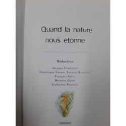 Quand la nature nous étonne