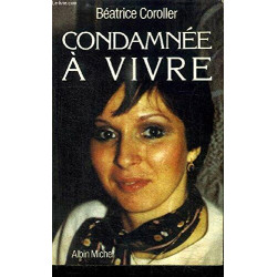 Condamnee a Vivre
