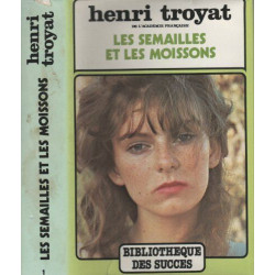 Les semailles et les moissons