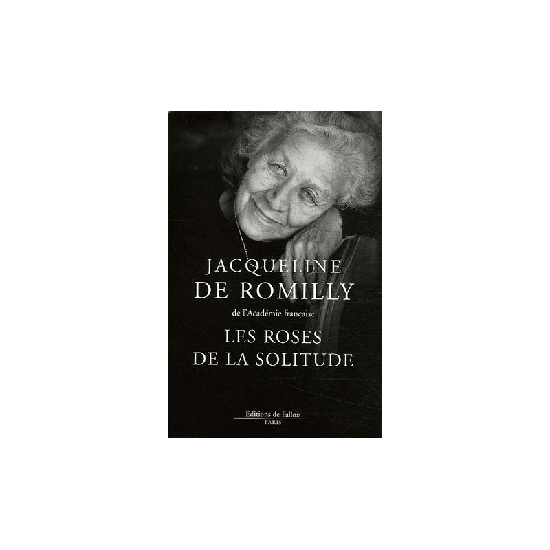 Les roses de la solitude Les roses de la solitude