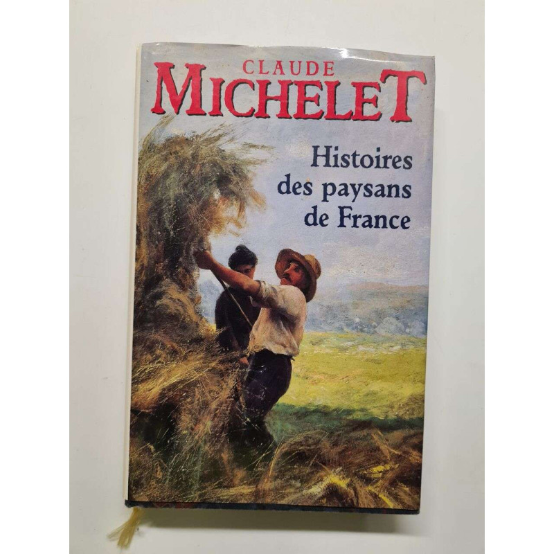 Histoire des paysans de France - Relié
