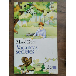 Maud Frère Vacances secrètes