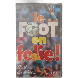 le FOOT en folie