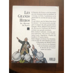 Les grands héros de l'histoire de France