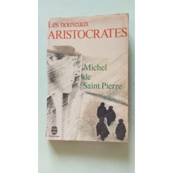 Les nouveaux aristocrates