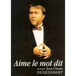 AIME LE MOT DIT