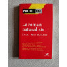 Le roman naturaliste: Zola Maupassant