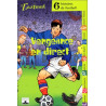 Vengeance en direct : Six histoires de football