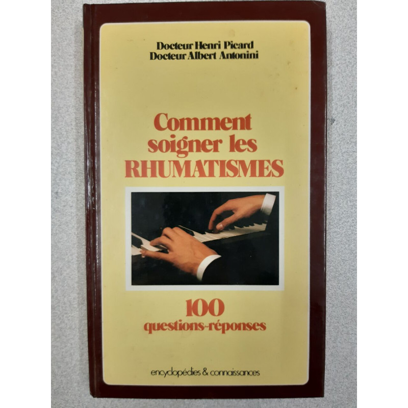 101 réponses aux rhumatisants