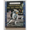 Pionniers du XXe siècle