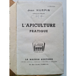L'Apiculture pratique
