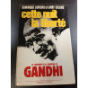 Le triomphe et la tragédie de Gandhi