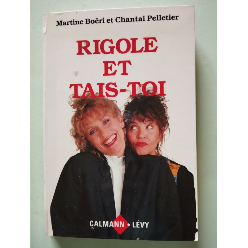 Rigole et tais-toi