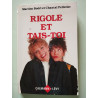 Rigole et tais-toi