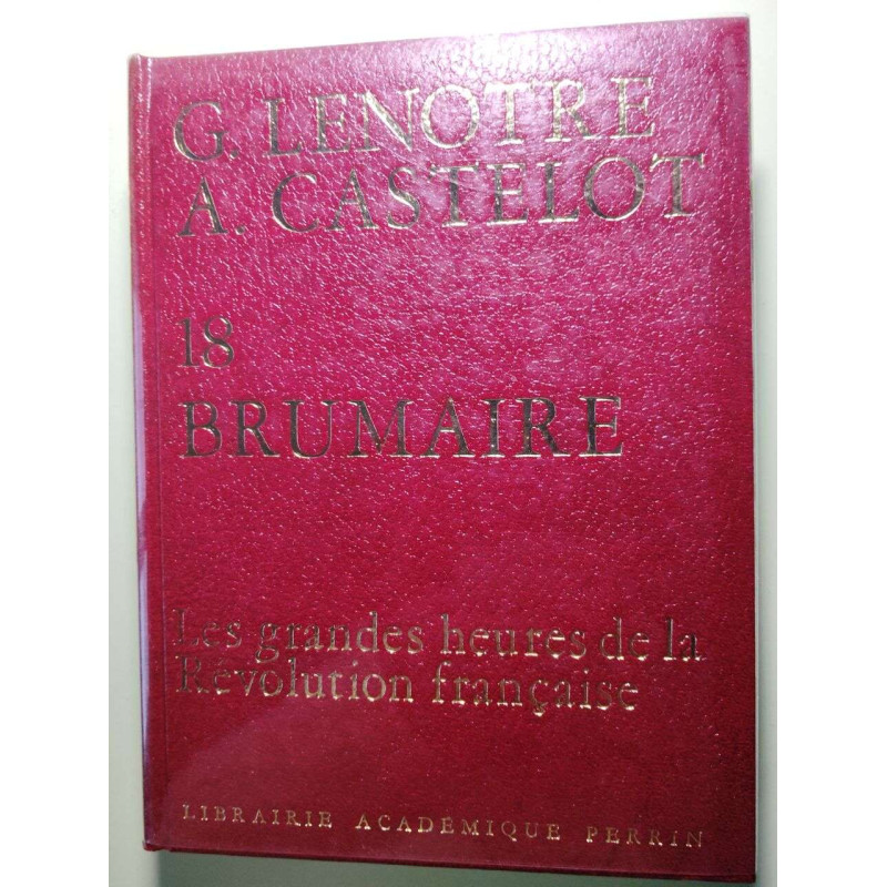 18 brumaire - les grandes heures de la revolution francaise