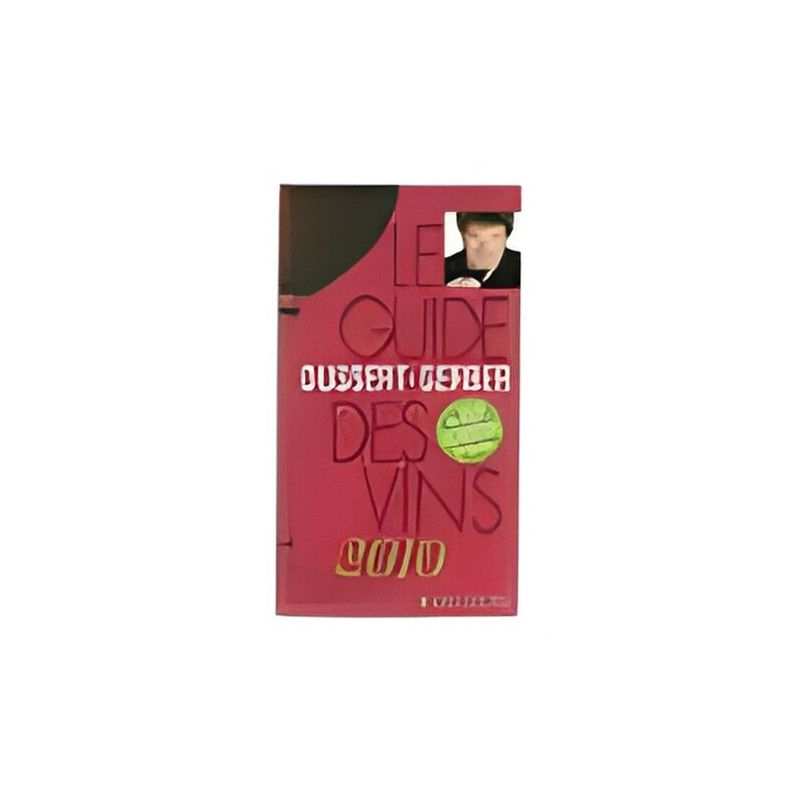 LE GUIDE DUSSERT GERBER DES VINS