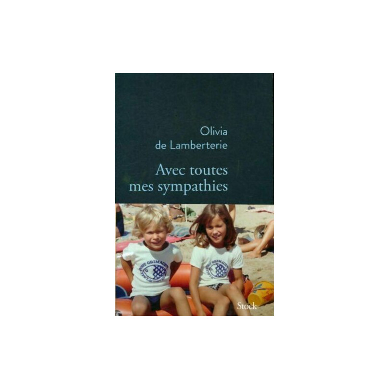 Avec toutes mes sympathies Avec toutes mes sympathies