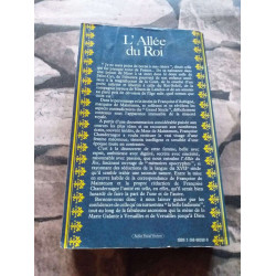 L'allée Du Roi. Souvenirs De Françoise D'aubigné Marquise De...