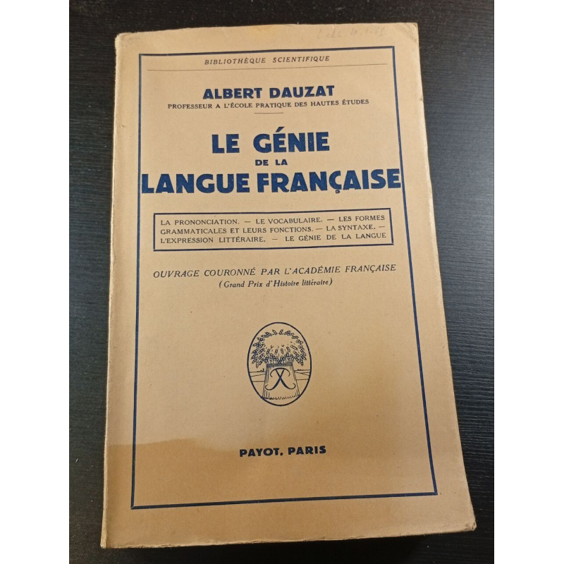 Le génie de la langue française