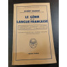 Le génie de la langue française