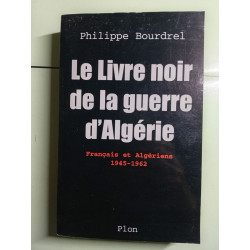 Le livre noir de la guerre d'Algérie