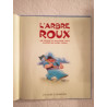 L'arbre roux