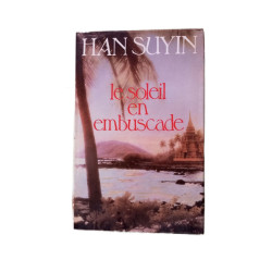 Le soleil en embuscade