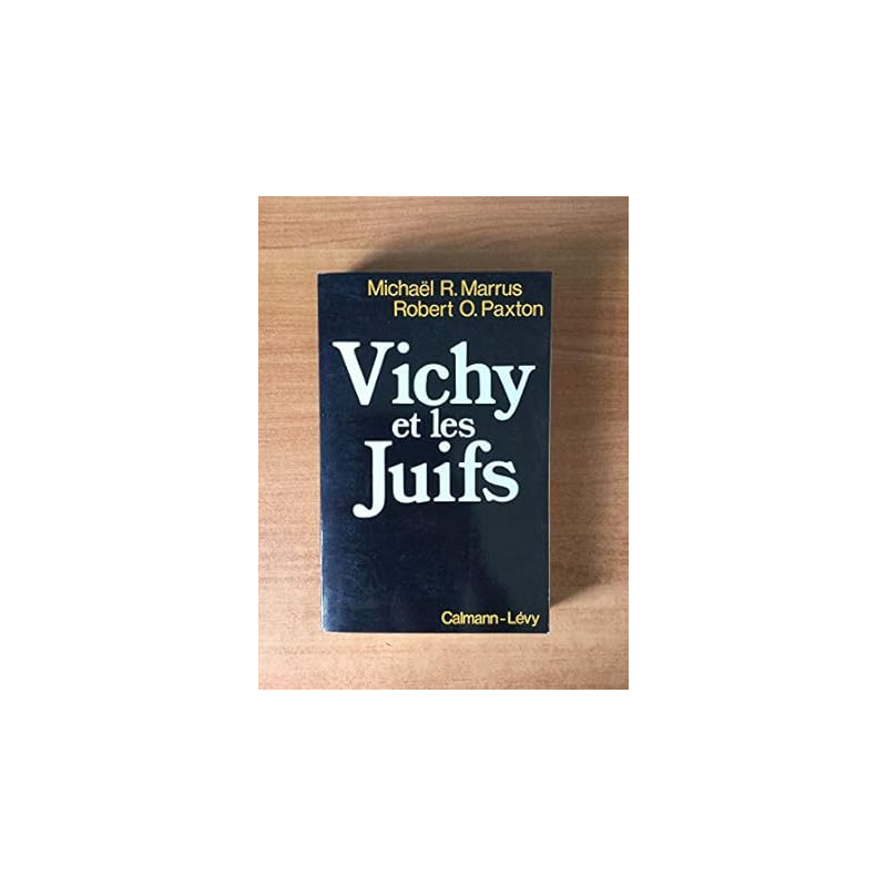 Vichy et les juifs