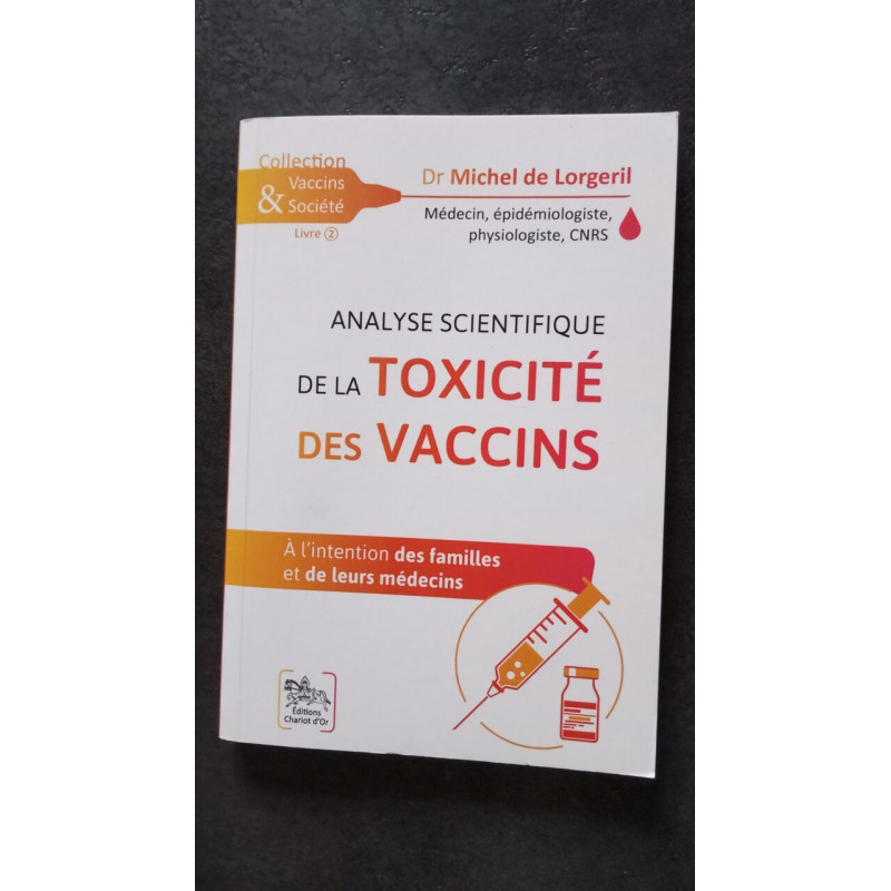 Analyse scientifique de la toxicité des vaccins - A l'intention... Analyse scientifique de la toxicité des vaccins - A l'intention...