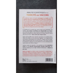Analyse scientifique de la toxicité des vaccins - A l'intention...