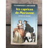 Alfred de musset Les caprices de Marianne larousse